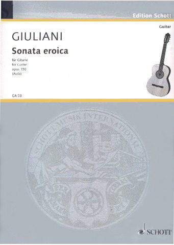 GIULIANI Mauro (1781-1829 Italia)<br><br>Sonata Heroica